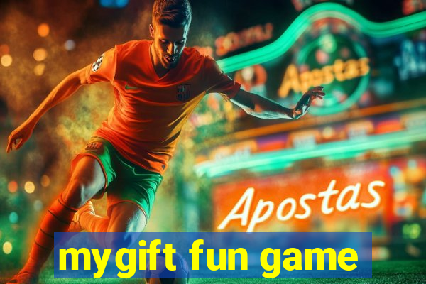 mygift fun game